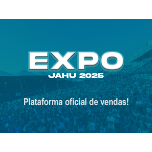 Expo JAHU 2025 - Vendas em Breve!